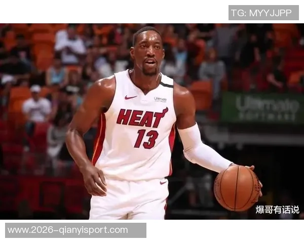 阿德巴约三分球表现惊艳热火队史中锋单场最多创纪录