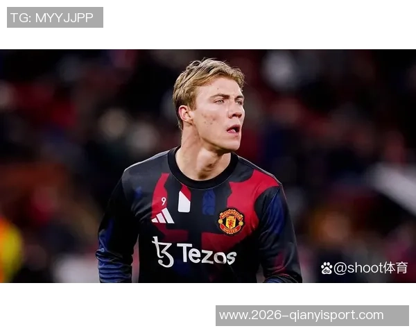 好友透露霍伊伦加盟曼联时年轻无怨恨一家人始终支持红魔